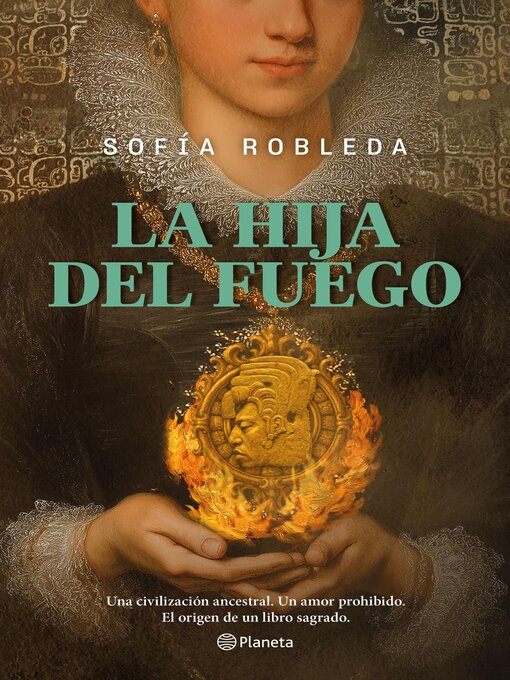 Title details for La hija del fuego by Sofía Robleda - Wait list